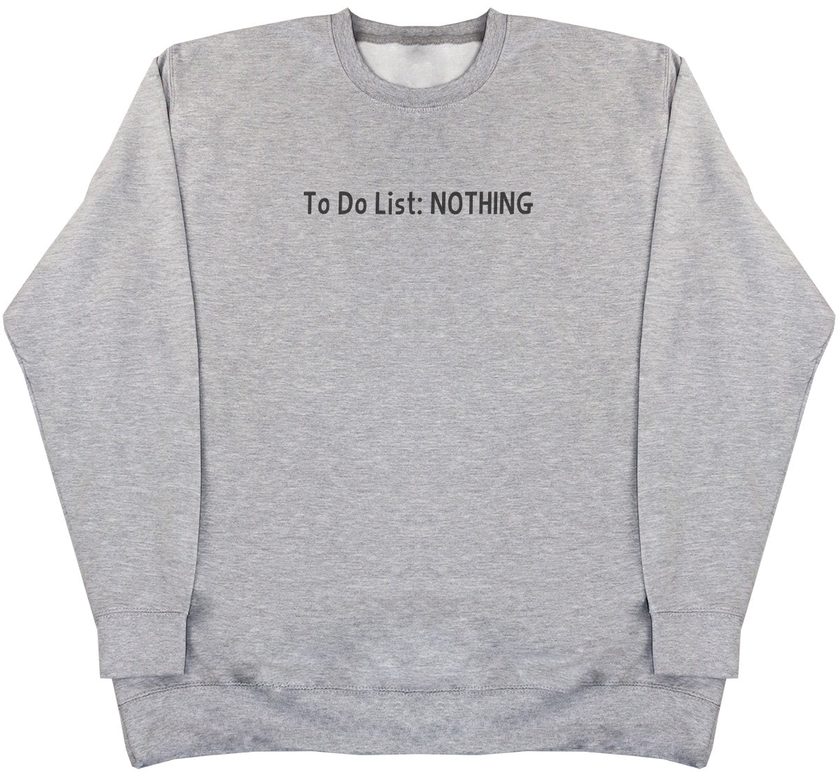 To Do List - Nothing - Kids Oversized Comfy Sweater