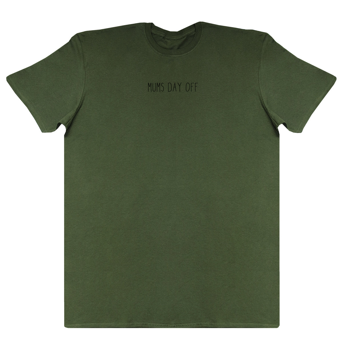 Mums Day Off - Huge Oversized Comfy Original T-Shirt