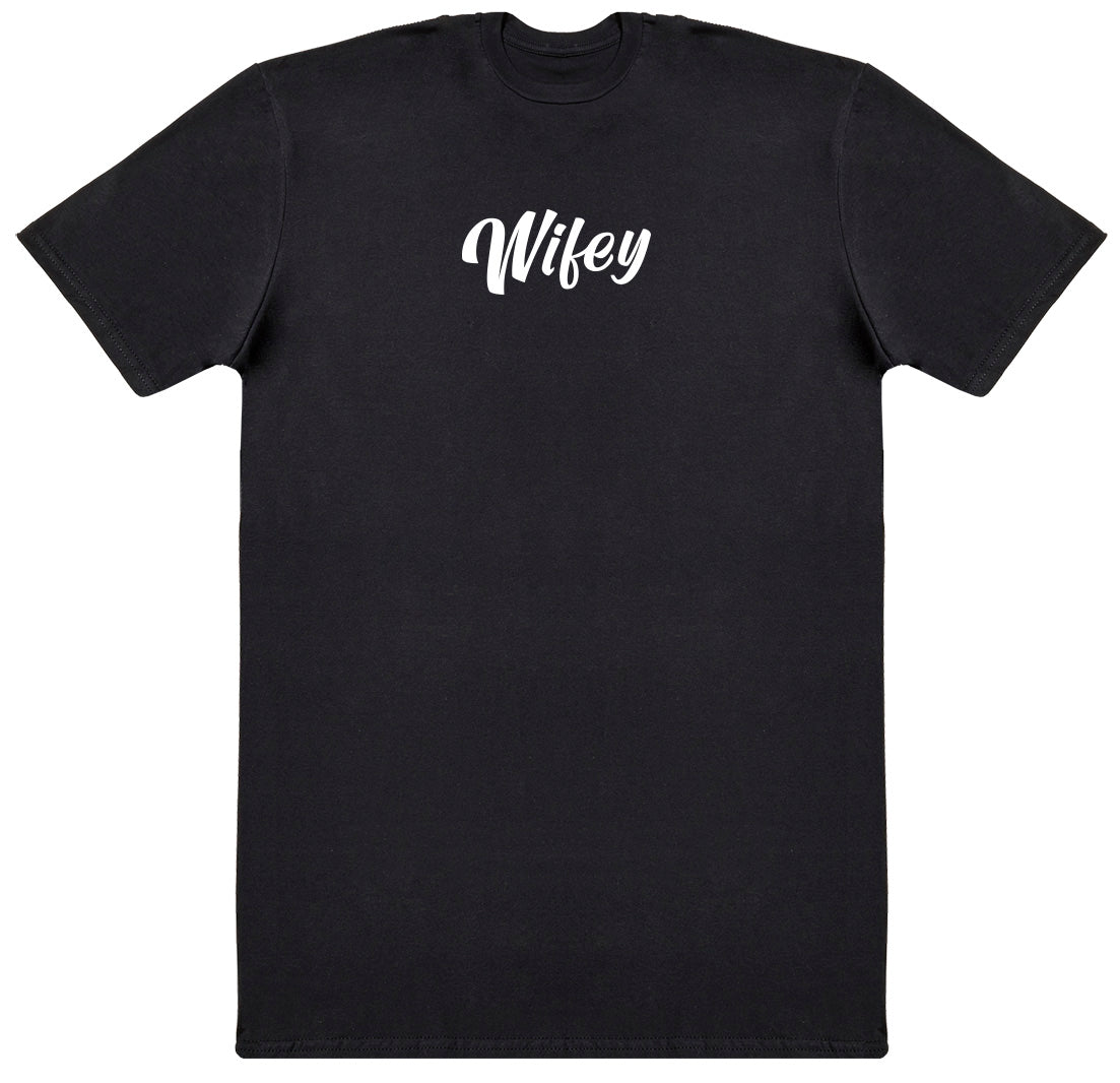 Wifey - Huge Oversized Comfy Original T-Shirt