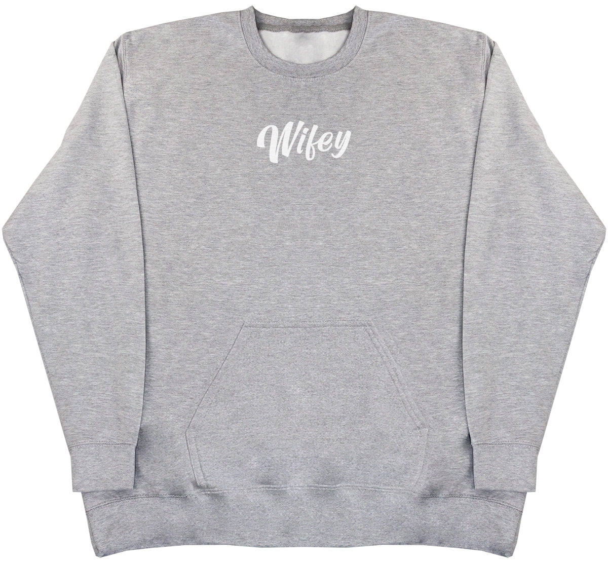 Wifey - Huge Oversized Hoodless Hoodie