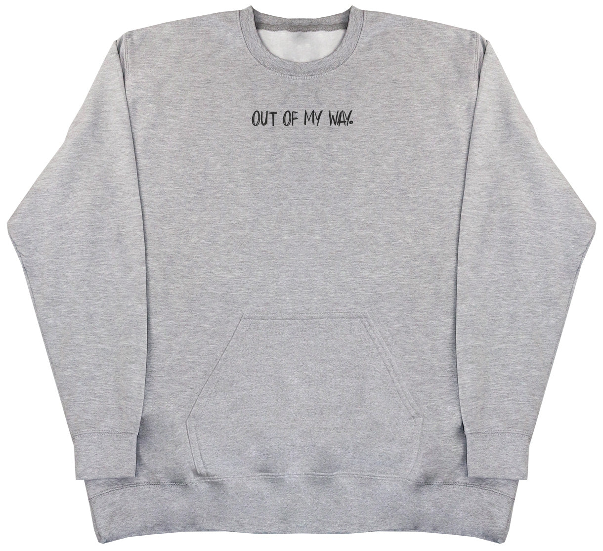 Out Of My Way - Kids Oversized Comfy Sweater