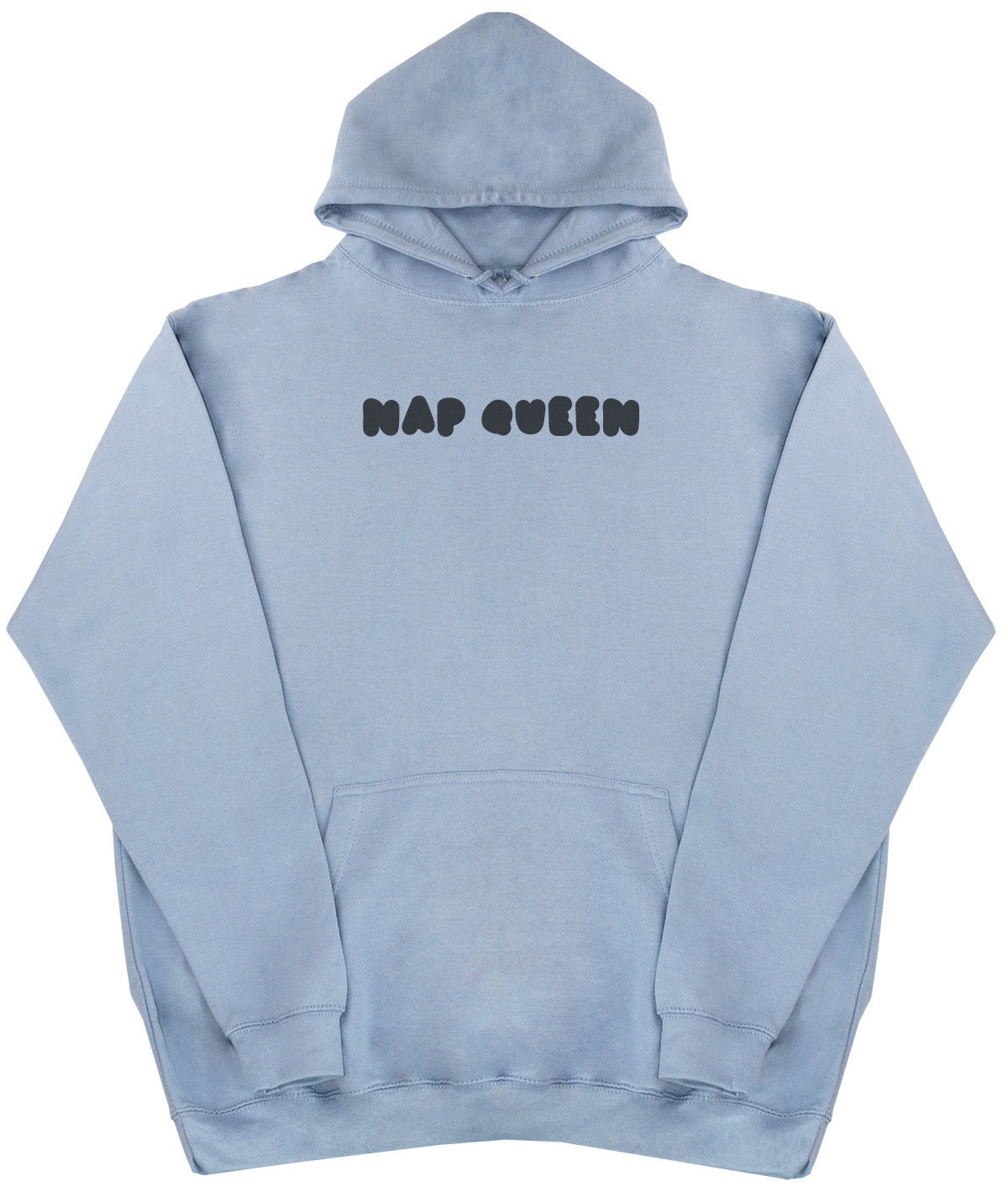 Nap Queen - Huge Oversized Comfy Original Hoody