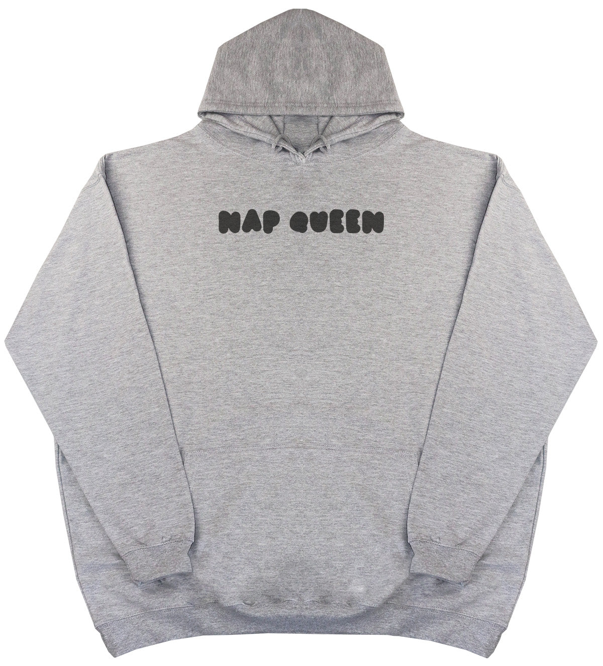 Nap Queen - Huge Oversized Comfy Original Hoody