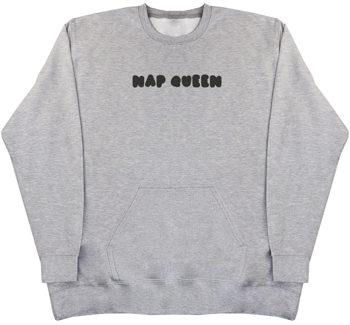 Nap Queen - Huge Oversized Hoodless Hoodie
