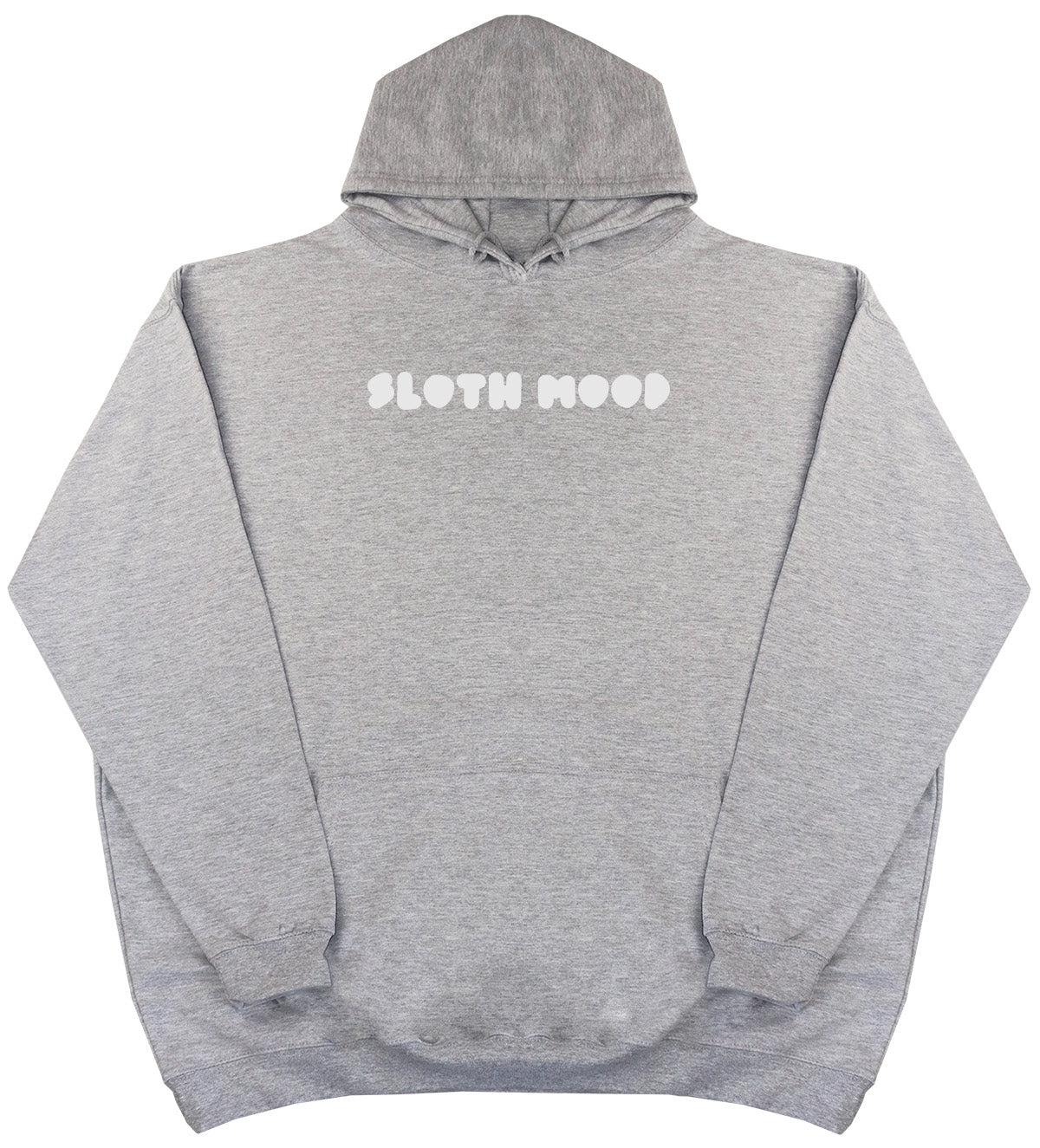 Sloth Mood - Huge Oversized Comfy Original Hoody