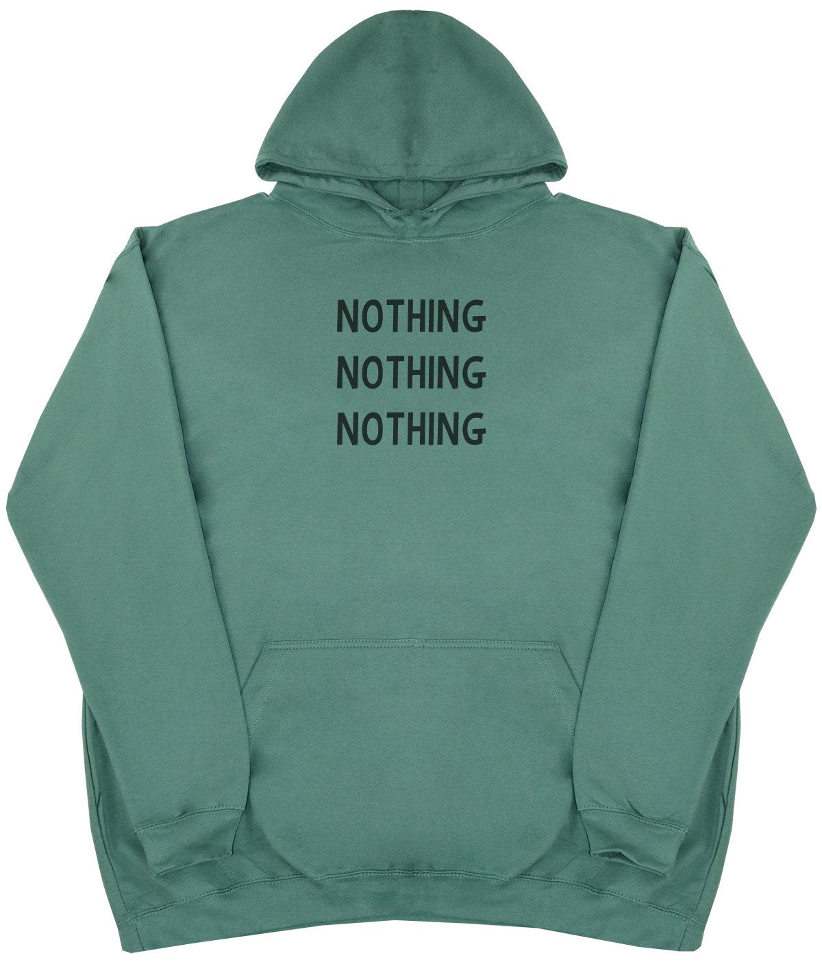 Nothing - New Style - Huge Size - Oversized Comfy Hoody