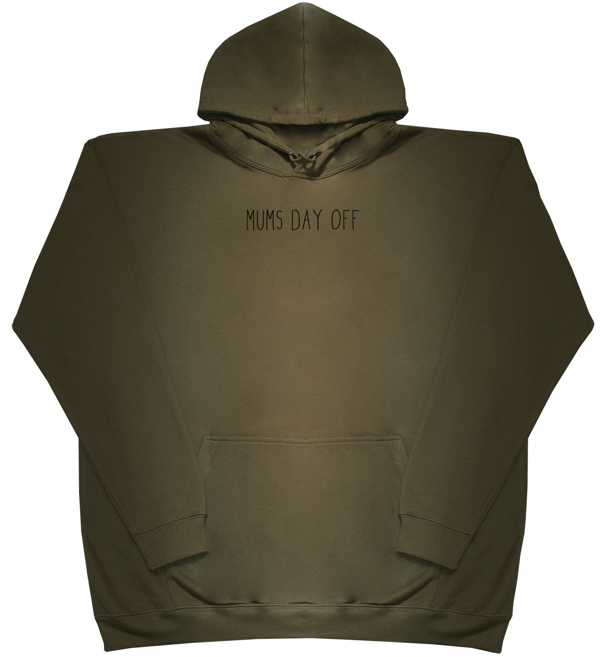 Mums Day Off - Huge Oversized Comfy Original Hoody