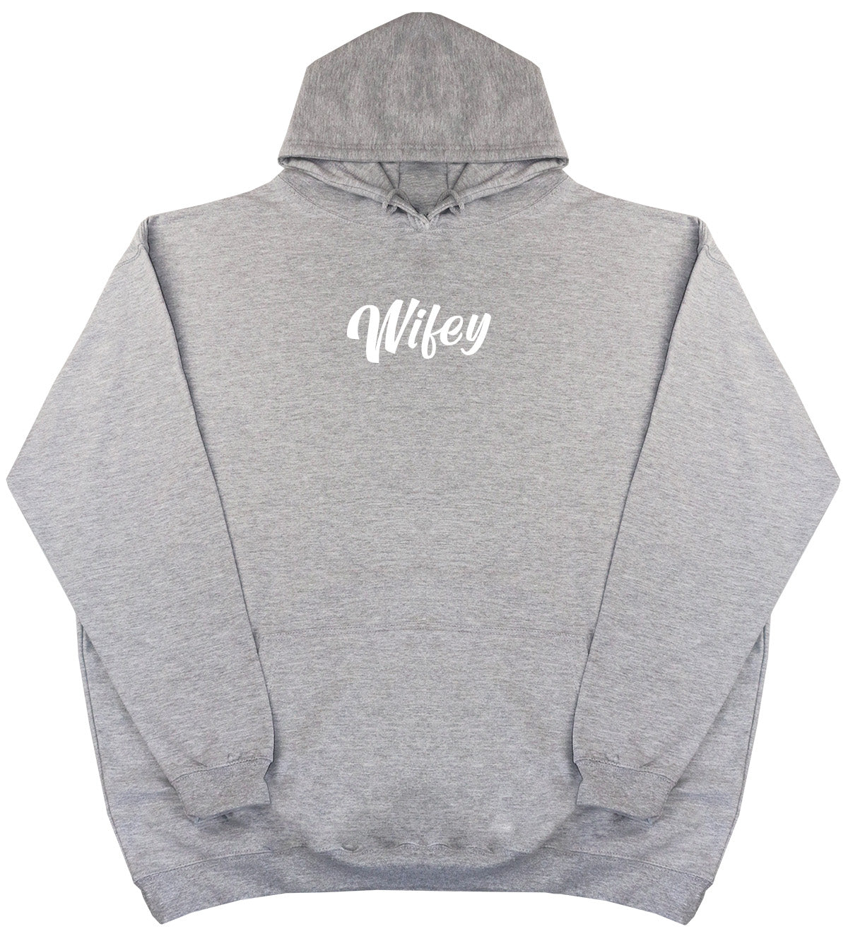 Wifey - Huge Oversized Comfy Original Hoody