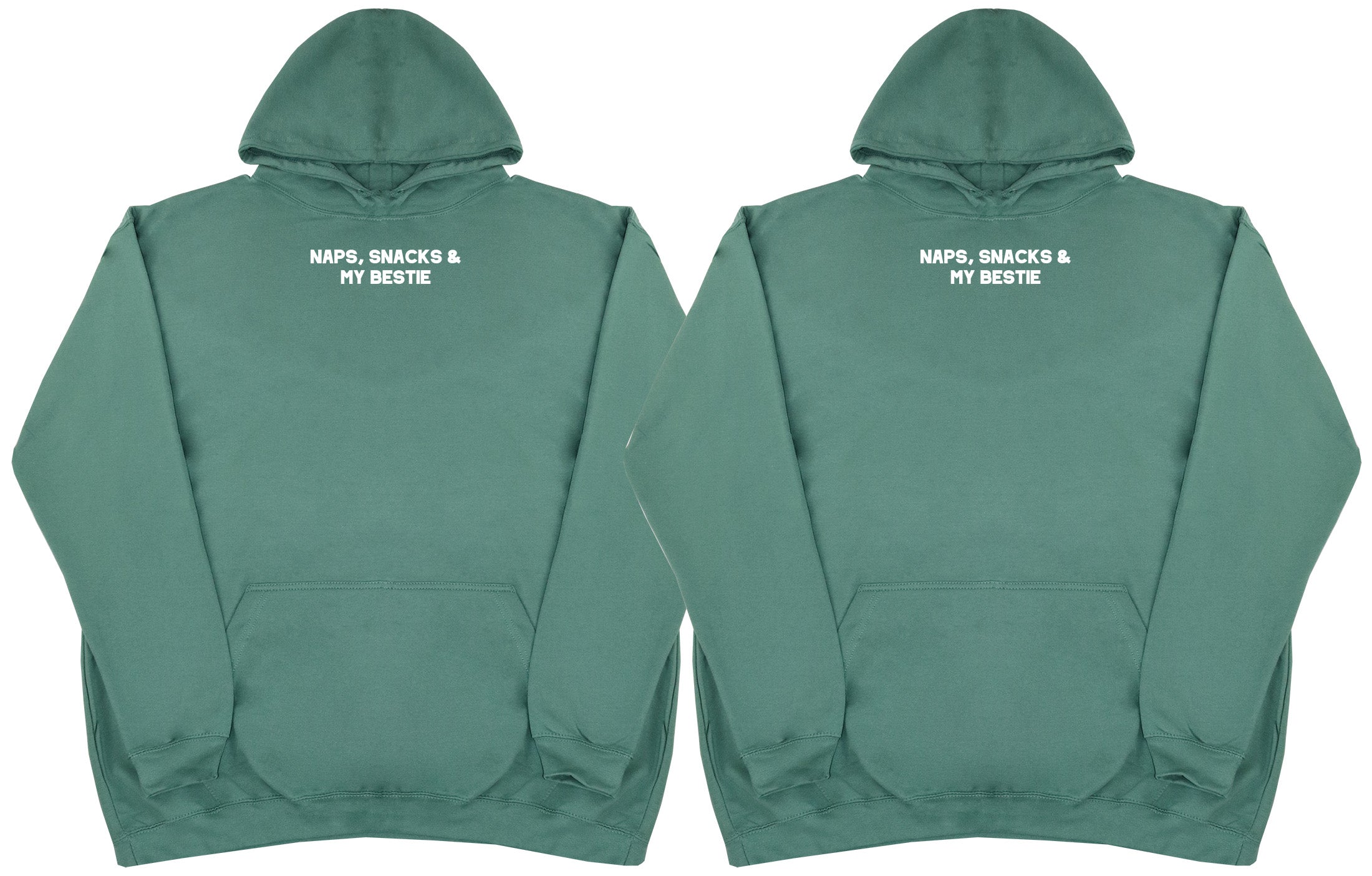 Naps, Snacks & Bestie Matching Set - Huge Oversized Comfy Original Hoody