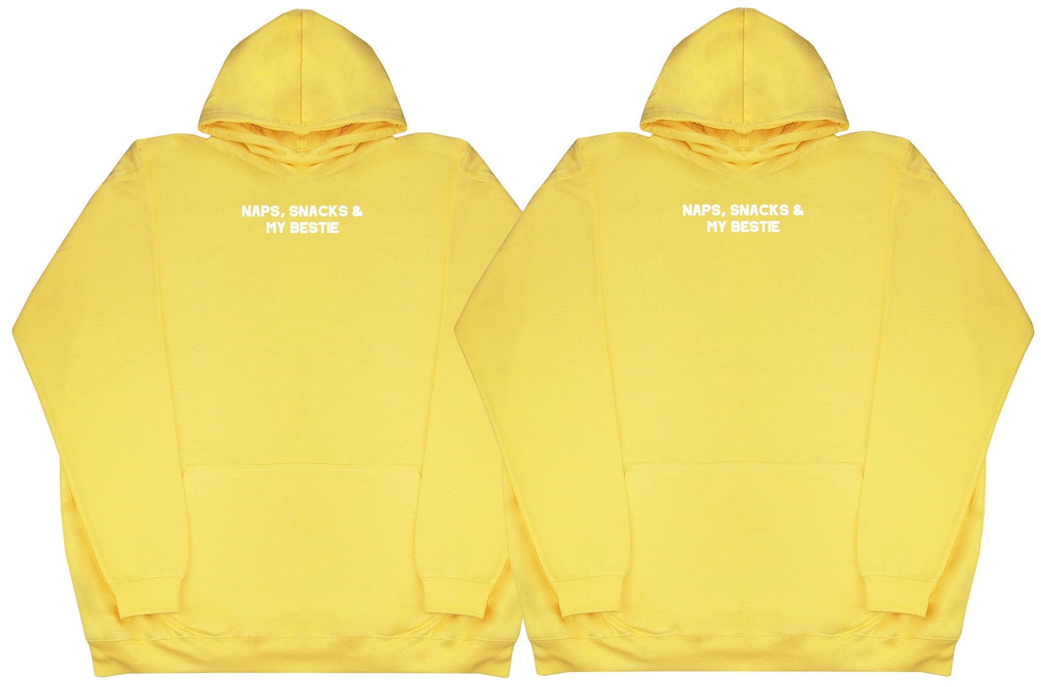 Naps, Snacks & Bestie Matching Set - Huge Oversized Comfy Original Hoody