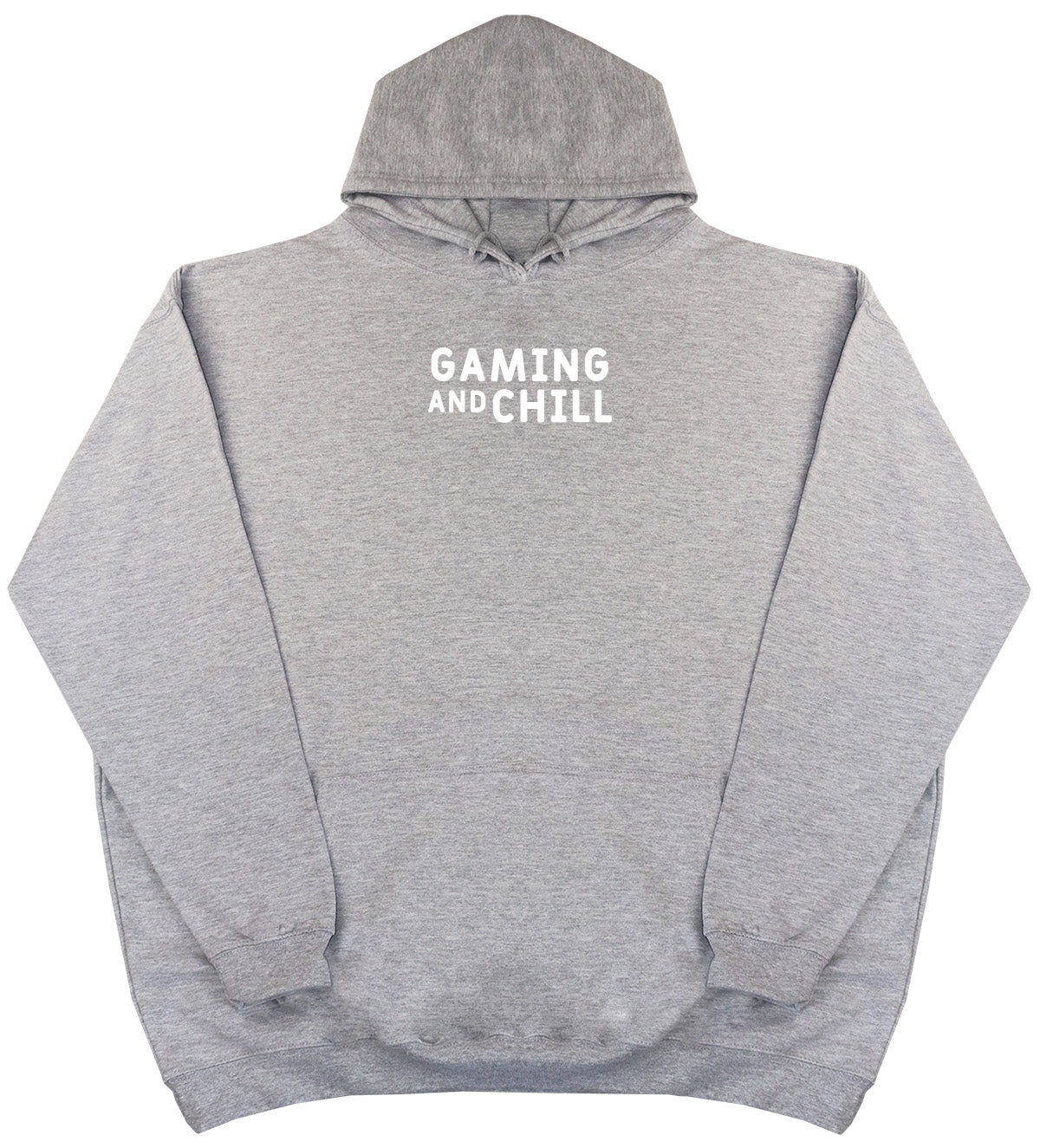 Gaming and Chill - New Style - Oversized Comfy Hoody
