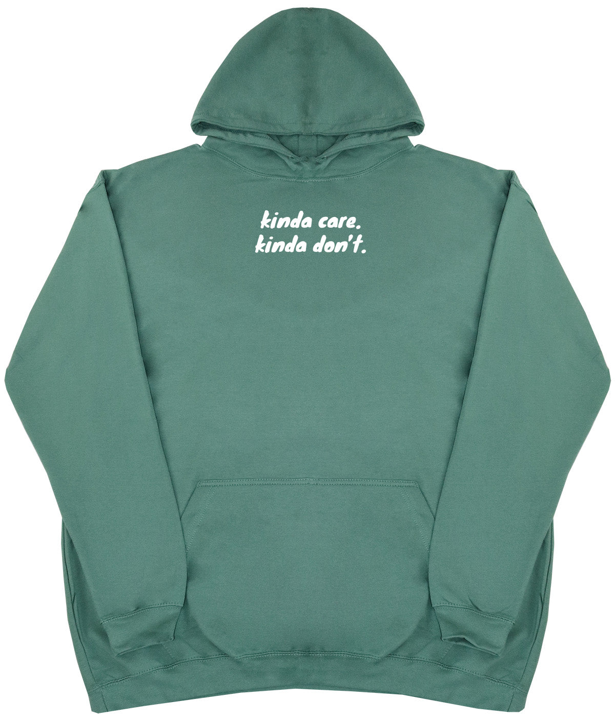 kinda care. kinda don't - New Style - Oversized Comfy Hoody