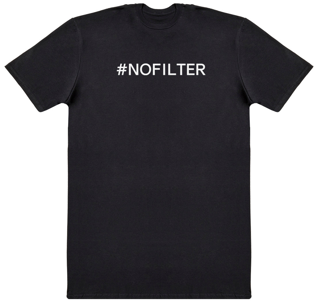 NOFILTER - Huge Oversized Comfy Original T-Shirt