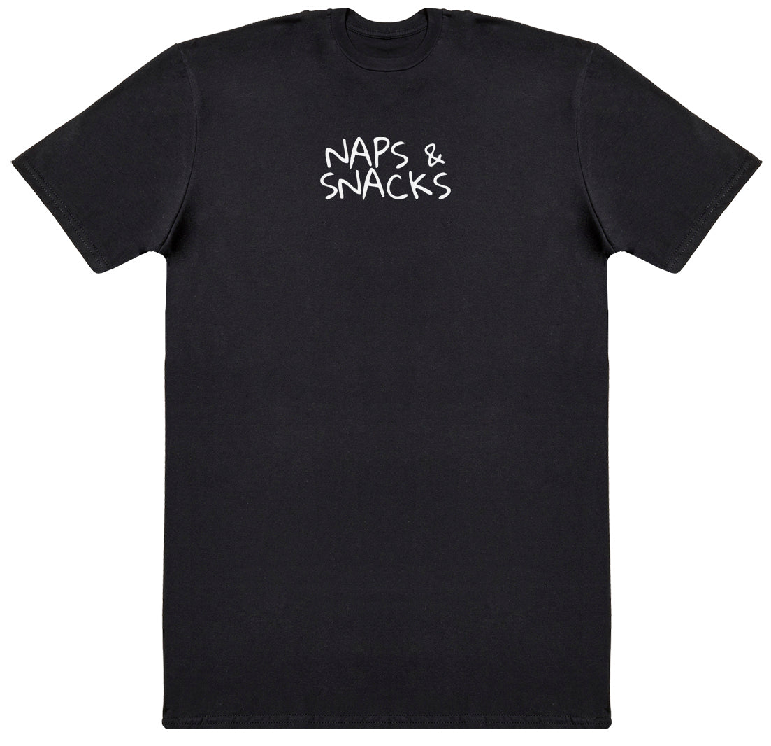 Naps & Snacks - Huge Oversized Comfy Original T-Shirt