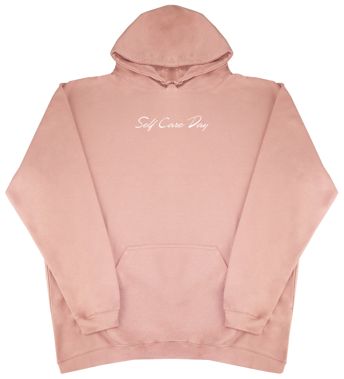 Self Care Day - Huge Oversized Comfy Original Hoody