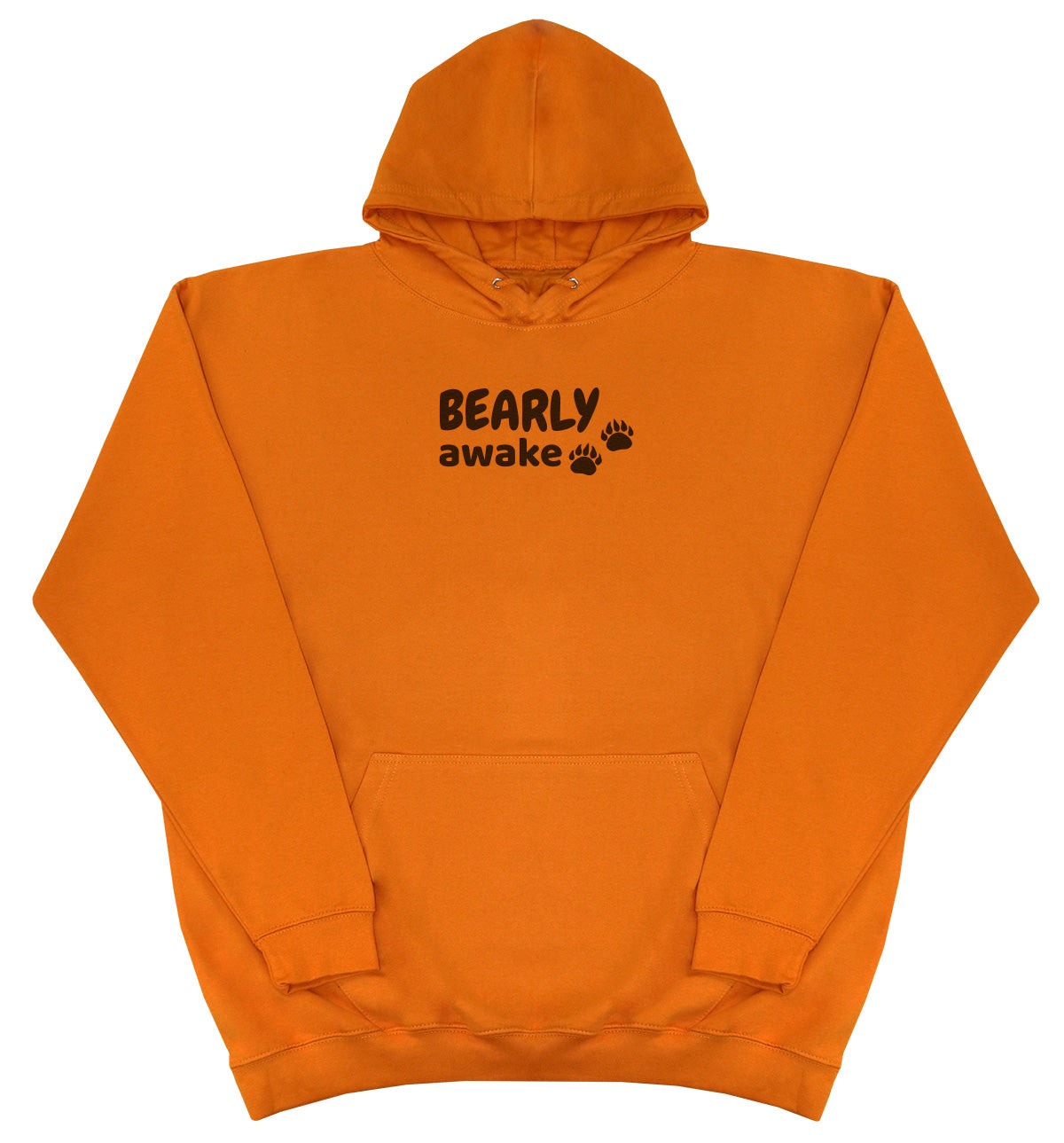 Bearly Awake - Huge Oversized Comfy Original Hoody
