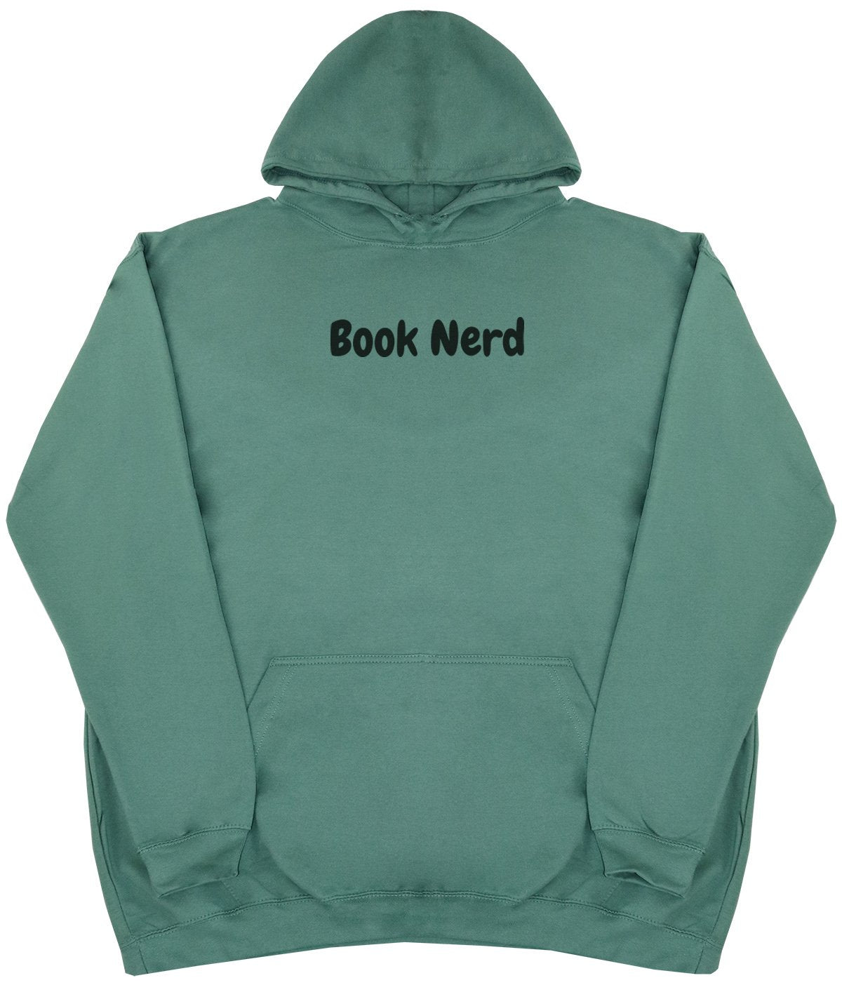 Book Nerd - New Style - Huge Size - Oversized Comfy Hoody