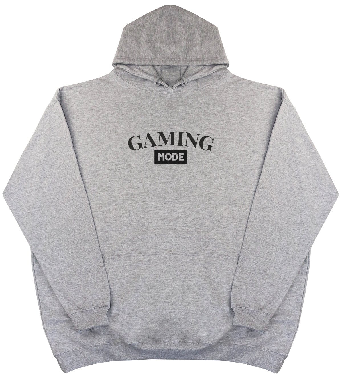 Gaming Mode - New Style - Huge Size - Oversized Comfy Hoody