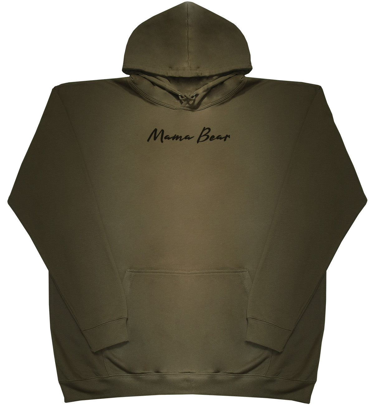 Mama Bear - Huge Oversized Comfy Original Hoody