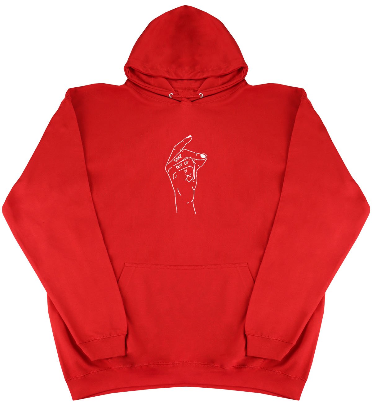 Snap Out Of It - New Style - Huge Size - Oversized Comfy Hoody
